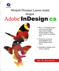 MENJADI DESAINER LAYOUT ANDAL DENGAN ADOBE INDESIGN CS