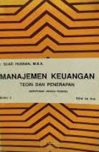 MANAJEMEN KEUANGAN: TEORI DAN PENERAPAN (KEPUTUSAN JANGKA PENDEK) BUKU 2