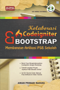 KOLABORASI CODEIGNITER BOOTSTRAP: MEMBANGUN APLIKASI PSB SEKOLAH