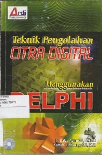 TEKNIK PENGOLAHAN CITRA DIGITAL MENGGUNAKAN DELPHI