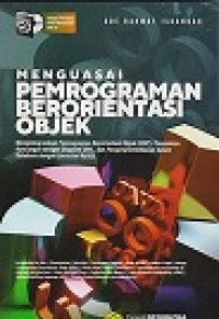 MENGUASAI PEMOGRAMAN BERORIENTASI OBJEK MENGINTEGRASIKAN PEMROGRAMAN BERORIENTASI OBJEK (OOP), PEMODELAN RANCANGAN DENGAN DIAGRAM UML, DAN PENGIMPLEMENTASIAN DALAM DATABADE DENGAN JAVA DAN MySQL