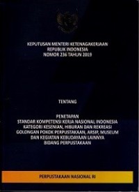 KEPUTUSN MENTERI KETENAGAKERJAAN REPUBLIK INDONESIA NOMOR 236 TAHUN 2019