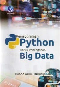 PEMROGRAMAN PYTHON UNTUK PENANGANAN BIG DATA