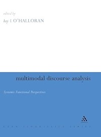 MULTIMODAL DISCOURSE ANALYSIS: SYSTEMIC FUNCIONAL PERPECTIVES