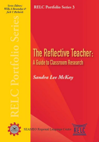 THE REFLECTIVE TEACHER: A GUIDE TO CLASSROOM RESEARCH