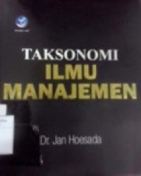 TAKSONOMI ILMU MANAJEMEN