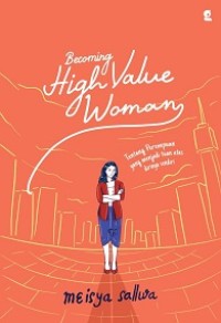 BECOMING HIGH VALUE WOMAN