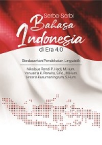 SERBA-SERBI BAHASA INDONESIA DI ERA 4.0