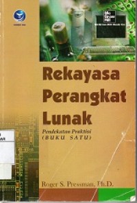 REKAYASA PERANGKAT LUNAK: PENDEKATAN PRAKTISI (BUKU SATU)