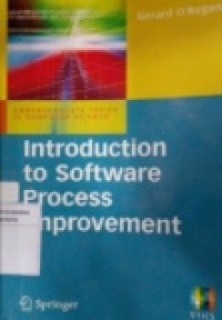 INTRODUTION TO SOFTWARE PROCESS IMPROVEMENT