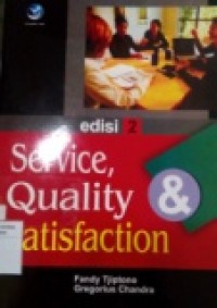 SERVICE QUALITY SATISFACTION