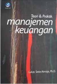 TEORI & PRAKTIK MANAJEMEN KEUANGAN