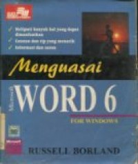 MENGUASAI MICROSOFT WORD 6 FOR WINDOWS