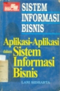 SISTEM INFORMASI BISNIS APLIKASI-2 DLM SISTEM INFORMASI BISN