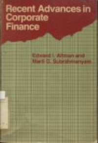 RECENT ADVANCES IN CORRPORATE FINANCE