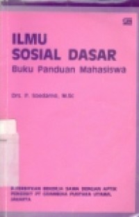 ILMU SOSIAL DASAR BUKU PANDUAN MAHASISWA