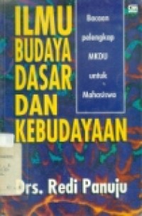 ILMU BUDAYA DASAR DAN KEBUDAYAAN