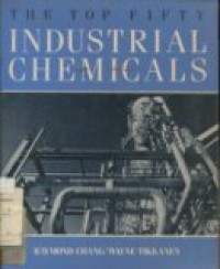 THE TOP FIFTY INDUSTRIAL CHEMICALS