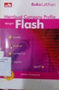 BUKU LATIHAN: MEMBUAT COMPANY PROFILE DENGAN FLASH