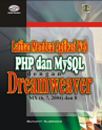 LATIHAN MEMBUAT APLIKASI PHP DAN MYSQL DENGAN DREAMWEVER