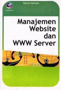 MANAJEMEN WEBSITE DAN WWW SERVER