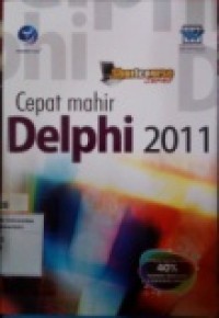 SHORTCOURSE SERIES: CEPAT MAHIR DELPHI 2011