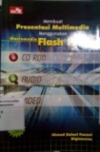 MEMBUAT PRESENTASI MULTIMEDIA MENGGUNAKAN MACROMEDIA FLASH PRO 8