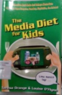 THE MEDIA DIET FOR KIDS