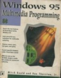 WINDOWS 95 MULTIMEDIA PROGRAMMING