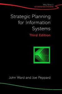 STRATEGIC PLANNING FOR INFORMATION SYSTEMS