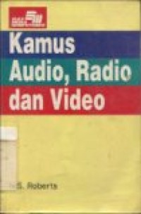 KAMUS AUDIO;RADIO; DAN VIDEO