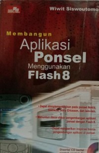 MEMBANGUN APLIKASI PONSEL MENGGUNAKAN FLASH 8