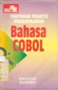 TUNTUNAN PRAKTIS PEMROGRAMAN BAHASA COBOL