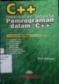 C++ MENGURANGI RAHASIA PEMROGRAMAN DALAM C++