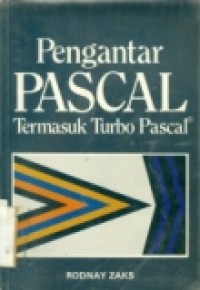 PENGANTAR PASCAL TERMASUK TURBO PASCAL