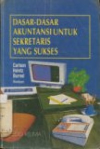 DASAR-DASAR AKUNTANSI UNTUK SEKRETARIS YANG SUKSES