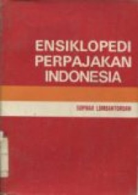 ENSIKLOPEDI PERPAJAKAN INDONESIA