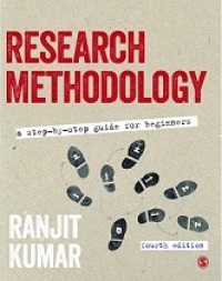 RESEARCH METHODOLOGY : A STEP-BY-STEP GUIDE FOR BEGINNERS