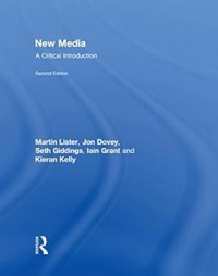 NEW MEDIA A CRITICAL INTRODUCTION