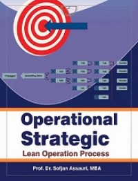 OPERATIONAL STRATEGIC LEAN OPERATION PROCESS