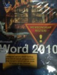 MEMBONGKAR MISTERI MICROSOFT WORD 2010