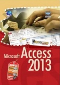 SHORTCOURSE SERIES: MICROSOFT ACCESS 2013