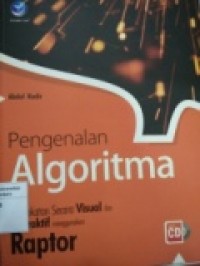 PENGENALAN ALGORITMA PENDEKATAN SECARA VISUAL DAN INTERAKTIF MENGGUNAKAN RAPTOR