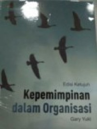 KEPEMIMPINAN DALAM ORGANISASI EDISI KETUJUH