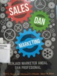 SALES DAN MARKETING: MENJADI MARKETER ANDAL DAN PROFESIONAL