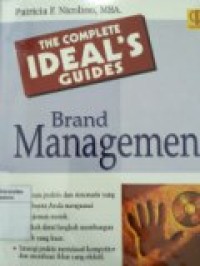 THE COMPLETE IDEAL'S GUIDES BRAND MANAGEMENT