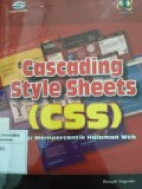 CASCADING STYLE SHEETS (CSS) SOLUSI MEMPERCANTIK HALAMAN WEB