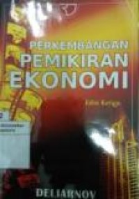 PERKEMBANGAN PEMIKIRAN EKONOMI