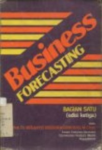 BUSINESS FORECASTING BAGIAN SATU (EDISI KETIGA)