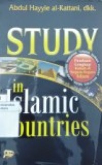 STUDY IN ISLAMIC COUNTRIES